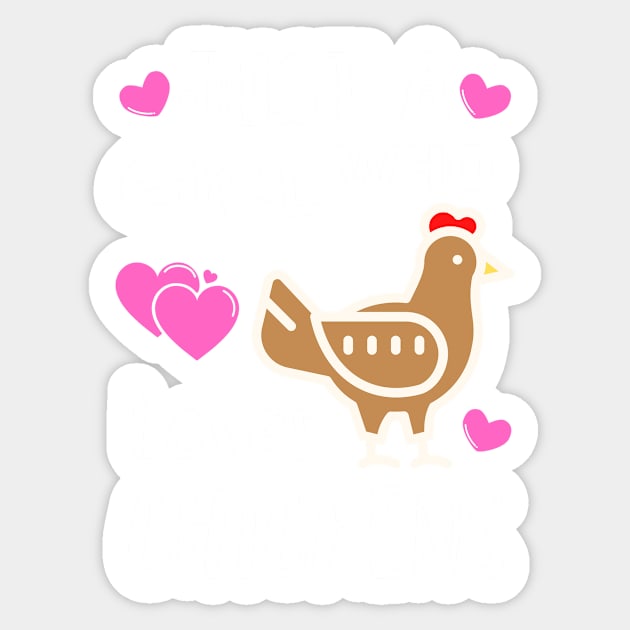 JUST A GIRL WHO LOVES CHICKENS | Funny Chicken Quote | Farming Hobby Sticker by KathyNoNoise